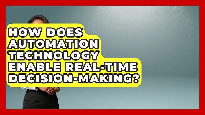 How Does Automation Technology Enable Real-Time Decision-Making? | Industrial Tech Insights News
