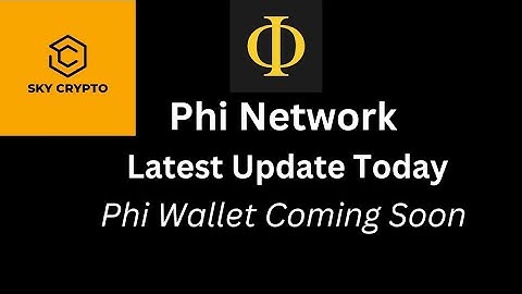 Phi Network | Launching Their Phi Wallet 😘 | Latest Update Today