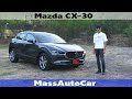 Review Mazda CX-30 2020 งานดี ขับดี ออฟชั่นโดนใจ