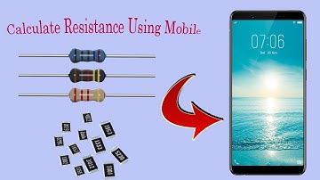 How To Calculate Resistor Using Your Mobile | Resistance Calculator For Mobile