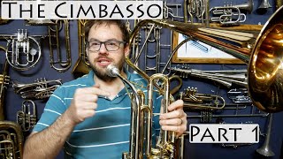 The Cimbasso, Part 1