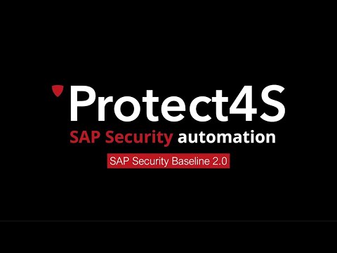 Protect4S SAP Security Baseline 2.0