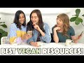 MUST HAVE RESOURCES FOR NEW VEGANS