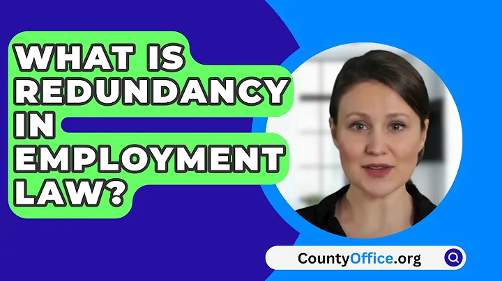 What Is Redundancy In Employment Law? - CountyOffice.org
