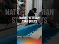 From Combat to Quilting: How One Native Veteran Found Peace and Purpose