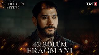 Kudüs Fatihi Selahaddin Eyyubi 46. Bölüm Fragmanı Trt1