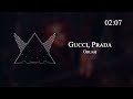 Oruam - Gucci, Prada