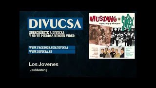 Video-Miniaturansicht von „Los Mustang - Los Jovenes“