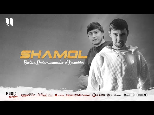 Rustam Dadamuxamedov & Xusniddin - Shamol (audio 2025)