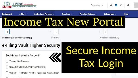 income tax login | e-Filing Vault Higher Security | Set Higher Security for Login
