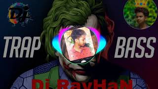 Rhn Production Jocker Lai Lai  Fngky Vs Breakbeat  Trap Mix Dj Rayhan