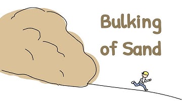 Bulking of sand | Compaction curve of Sands | Elementary Engineering
