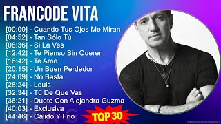 F r a n c o d e V i t a 2024 MIX 30 Maiores Sucessos ~ 1980s music, Latin Pop, Latin music