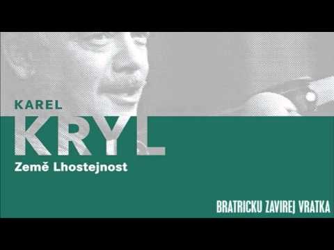 Karel Kryl - Bratříčku Zavírej Vrátka