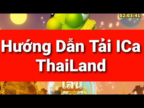 tai game ica phien ban moi nhat - Hướng Dẫn Cách Tải ICa-ZingPlay Phiên bản thailand
