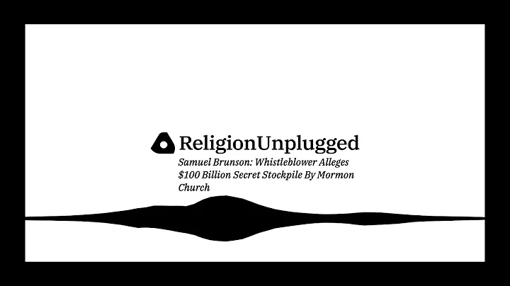 E16 Samuel Brunson: Whistleblower Alleges $100 Bil...
