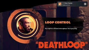 CLEAN SWEEP - Kill Everyone In A Time Period | DEATHLOOP