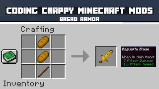 Minecraft, But There is Bread Armor | Coding Crappy Minecraft Mods & Tutorial