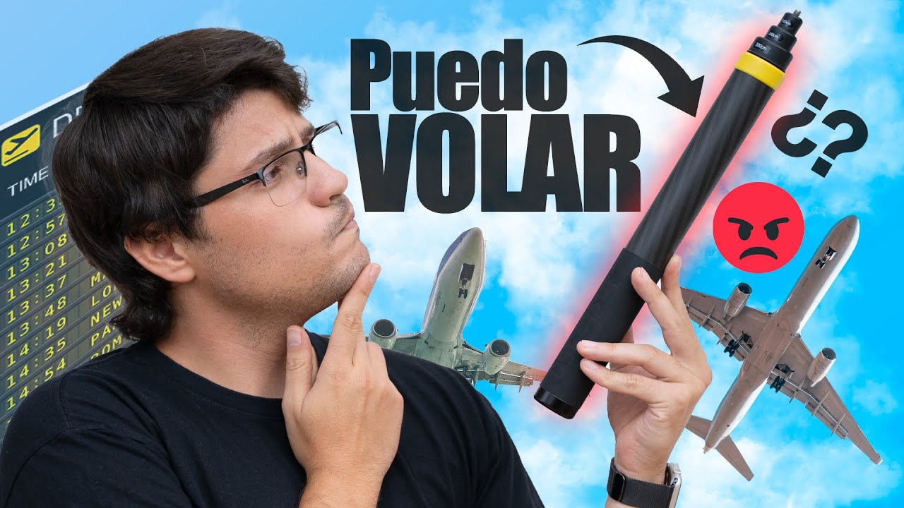 🤨 ¿SE PUEDE VIAJAR EN AVIÓN ️ CON UN SELFIE STICK DE 🏻 3 METROS? 🙃