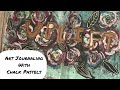 Art Journaling  WITH CHALK PASTELS/ Art Journaling Ideas for beginners