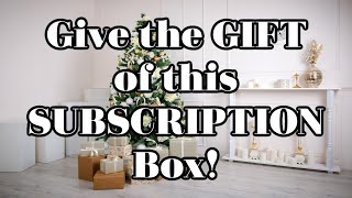 Give the GIFT of this SUBSCRIPTION BOX this Holiday Season by Kelly Barlow Creations 6,579 views 4 months ago 10 minutes, 42 seconds