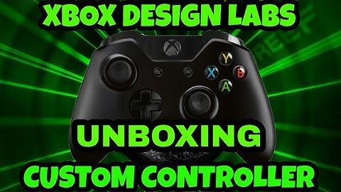 Xbox One Design Labs Custom Controller Unboxing