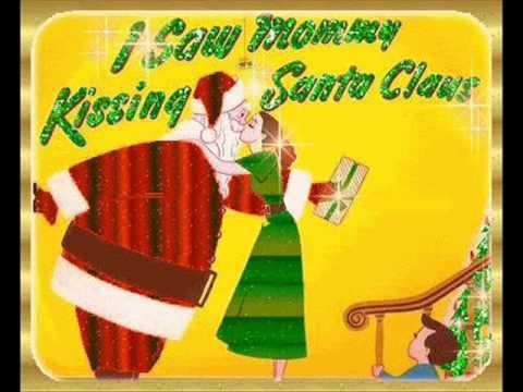 Chrismas Song - I saw mommy kissing Santa Claus