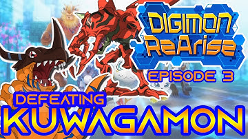 DIGIMON REARISE GLOBAL WALKTHROUGH | EPISODE 3 : DEFEATING KUWAGAMON!