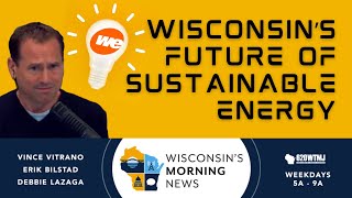 Wisconsin's future of Renewable Energy with We Energies — Wisconsin's Morning News