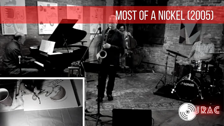 Most of A Nickel (2005) - Jeremy Kahn with Alex Pu...
