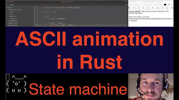 Rust  & State machines for ASCII animation