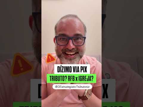 Tithing via PIX: Taxation? Fact or Fake? Watch until the end! #TheTaxStrategist