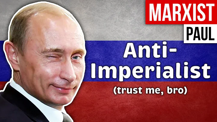 Campism | No, Russia is NOT Anti-Imperialist