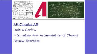AP Calculus AB  Unit 6 Review