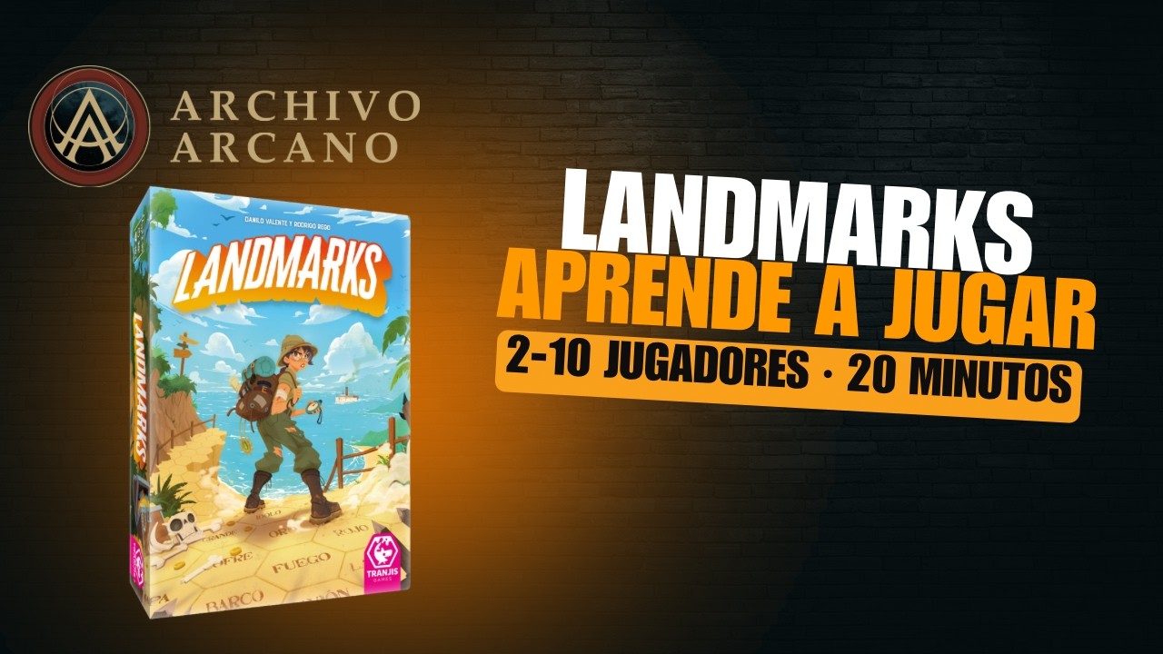 LANDMARKS - TUTORIAL - ¿CÓMO SE JUEGA? - ARCHIVO ARCANO - YouTube