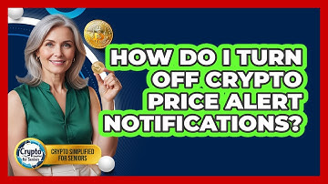 How Do I Turn Off Crypto Price Alert Notifications?