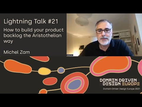How to build your product backlog the Aristothelian way - Michel Zam - DDD Europe 2021 Episode cover