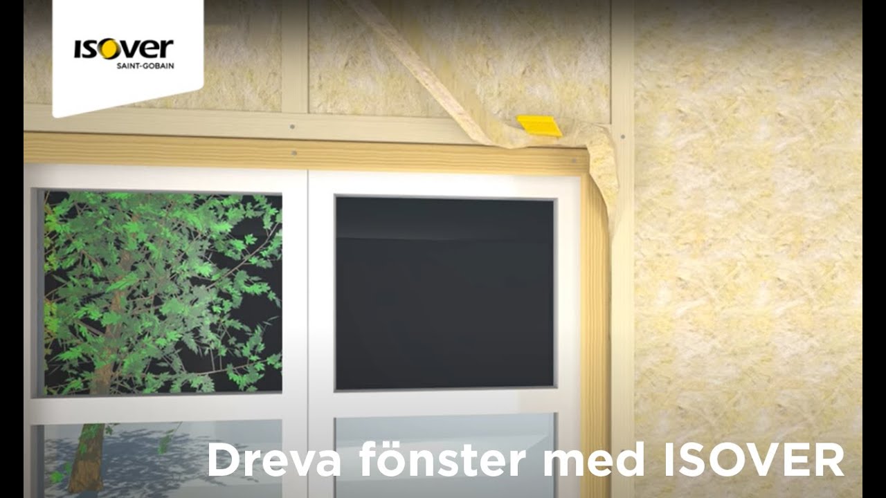 Dreva fönster med ISOVER - YouTube