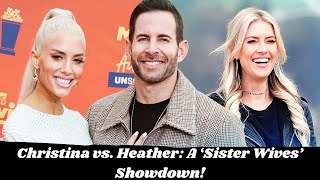 Inside Christina & Heather’s Tense ‘Sister Wives’-Style Drama!'Sister Wives' Season19!"