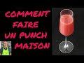 Comment Faire Un Punch Maison En 5 Minutes Comment Faire Un Punch Maison En 5 Minutes