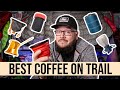 BEST COFFEE on Trail! And a Giveaway Winner!