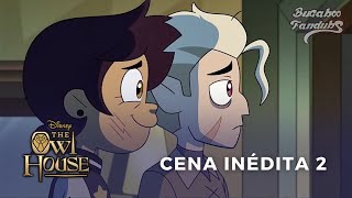 2ª Cena Inédita da 3ª Temporada de A Casa Coruja em Português [Fandub Pt Br??] | Bugaboo Fandubs?