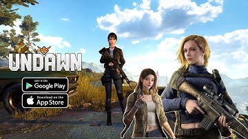 UNDAWN gameplay - Openworld English version walkthrough android iOS