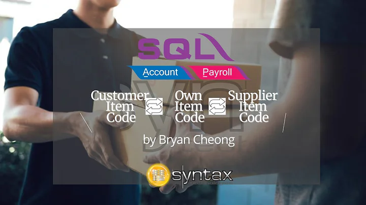 Ask Bryan Cheong - SQL Accounting System - SQL Supplier Customer Item Code