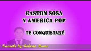 GASTON SOSA - TE CONQUISTARE - karaoke