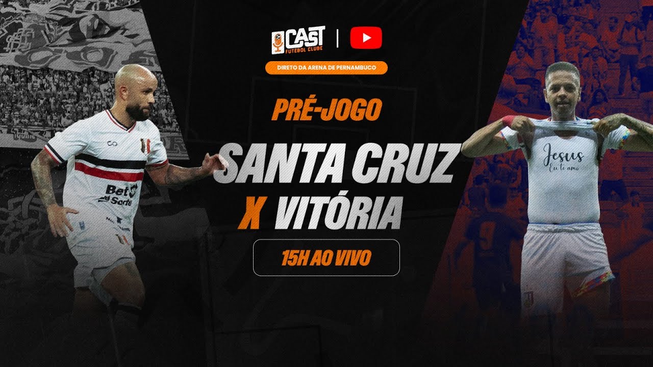 SANTA CRUZ X VITÓRIA | CAMPEONATO PERNAMBUCANO 2026 | PRÉ-JOGO AO VIVO | CAST FC