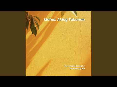 Mahal, Aking Tahanan (Remastered)