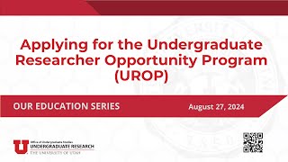 OUR Education Series:  Applying for the Undergraduate Research Opportunity Program (UROP)