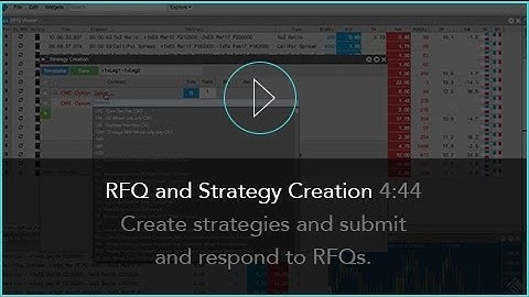 RFQ and Strategy Creation on the TT® Futures Trading Platform
