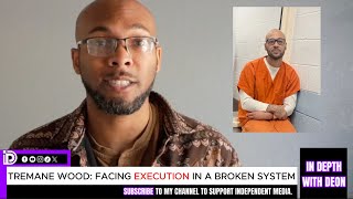 Tremane Wood Faces Oklahoma Execution And A Case For Clemency